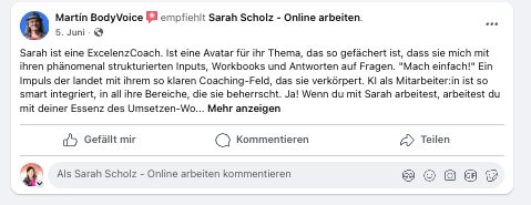 Martin: Sarah ist eine Exzellenz-Coach … wenn du mit Sarah arbeitest, arbeitest du mit der Essenz des Umsetzens.