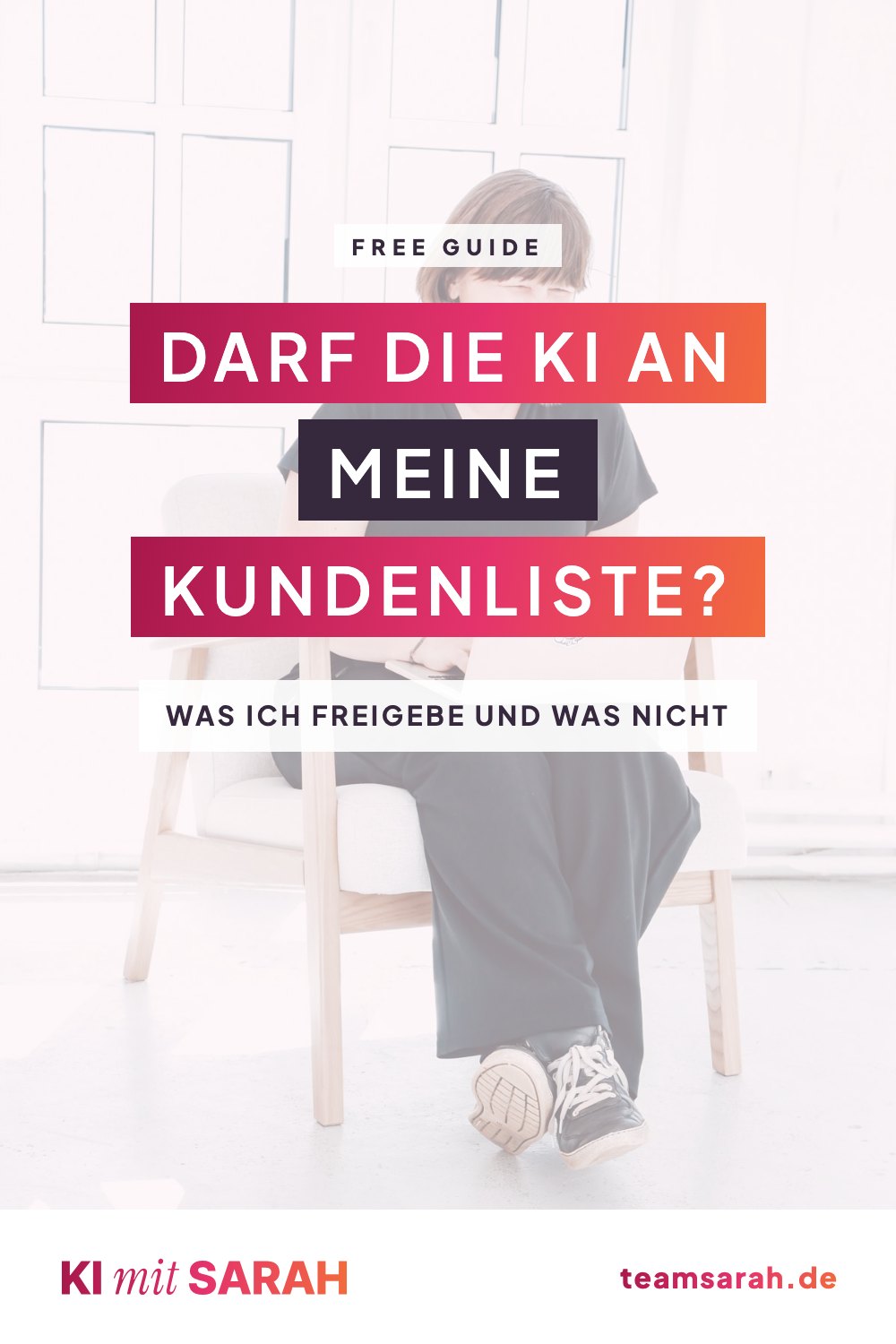 Darf die KI an meine Kundenliste? Was ich freigebe und was nicht