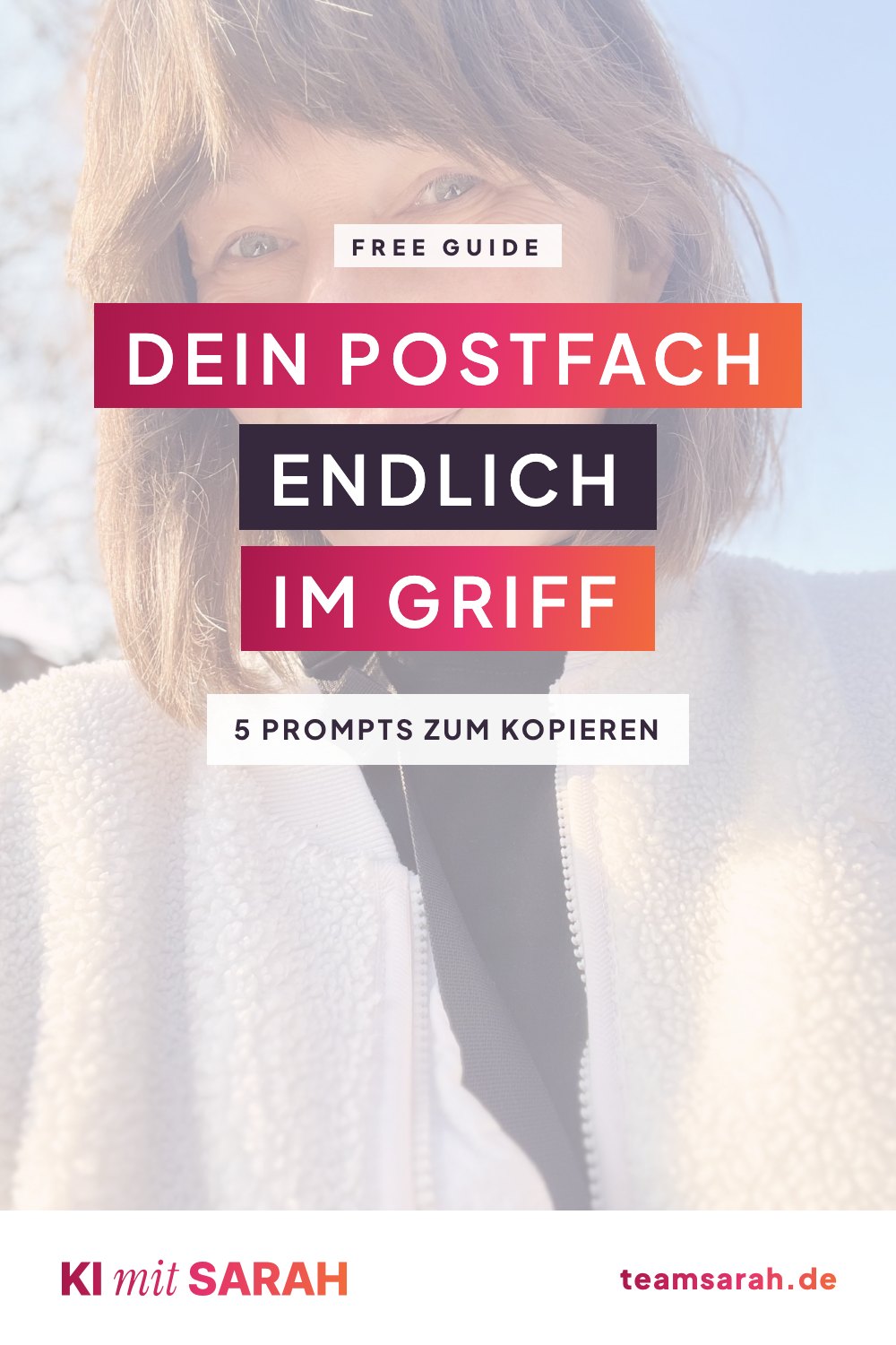 Dein Postfach: 5 Prompts zum Kopieren